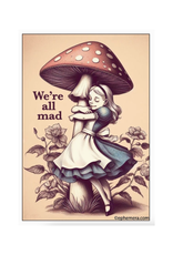 We're All Mad Alice Magnet*