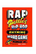 Rap Battles: The Hip-Hop Rhyming Word Game for Wannabe MCs
