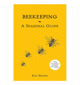 Beekeeping - A Seasonal Guide