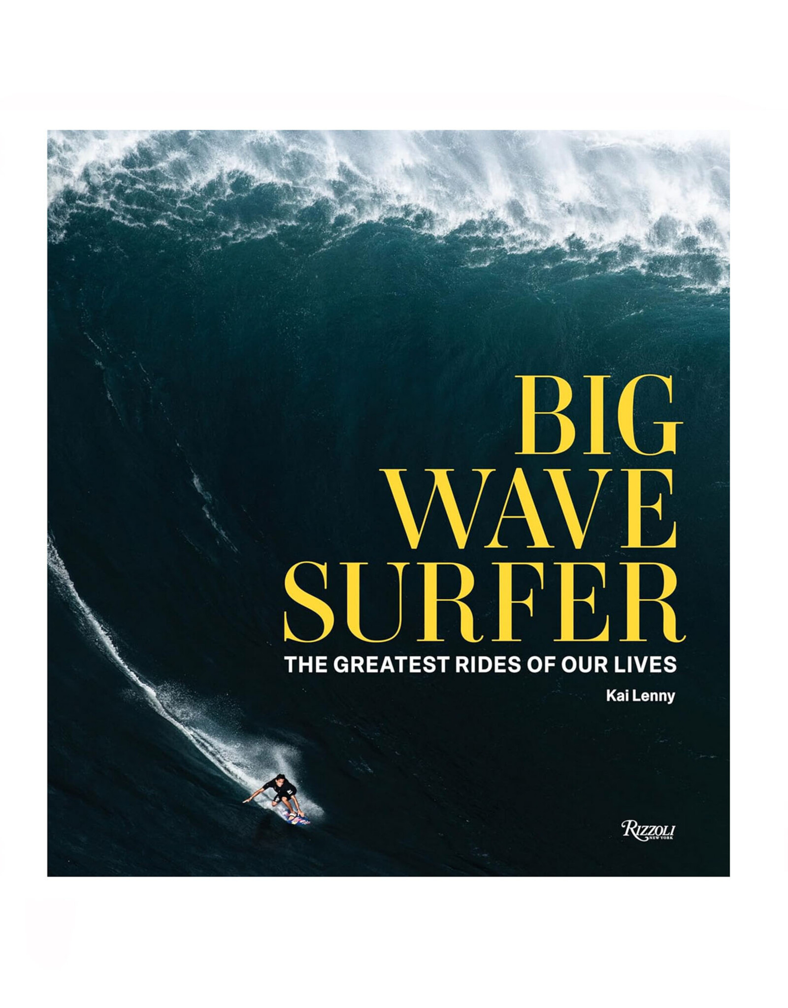 Big Wave Surfer: The Greatest Rides of Our Lives