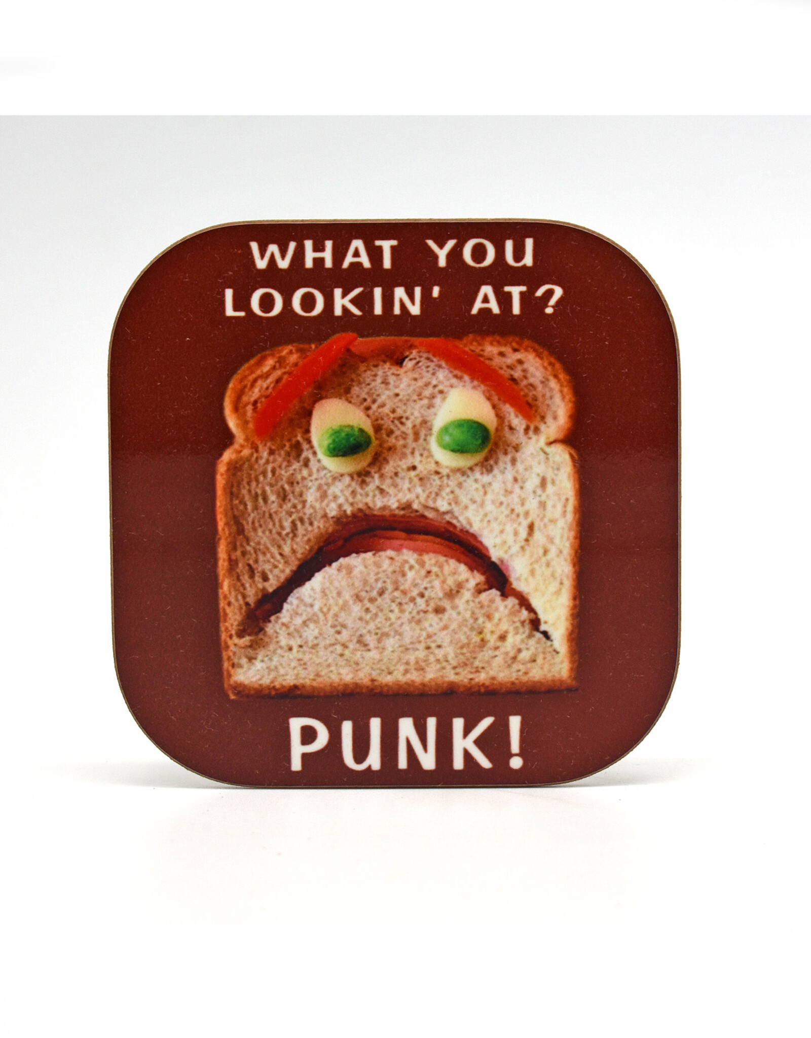 What're You Lookin At? Punk! Sandwich Coaster