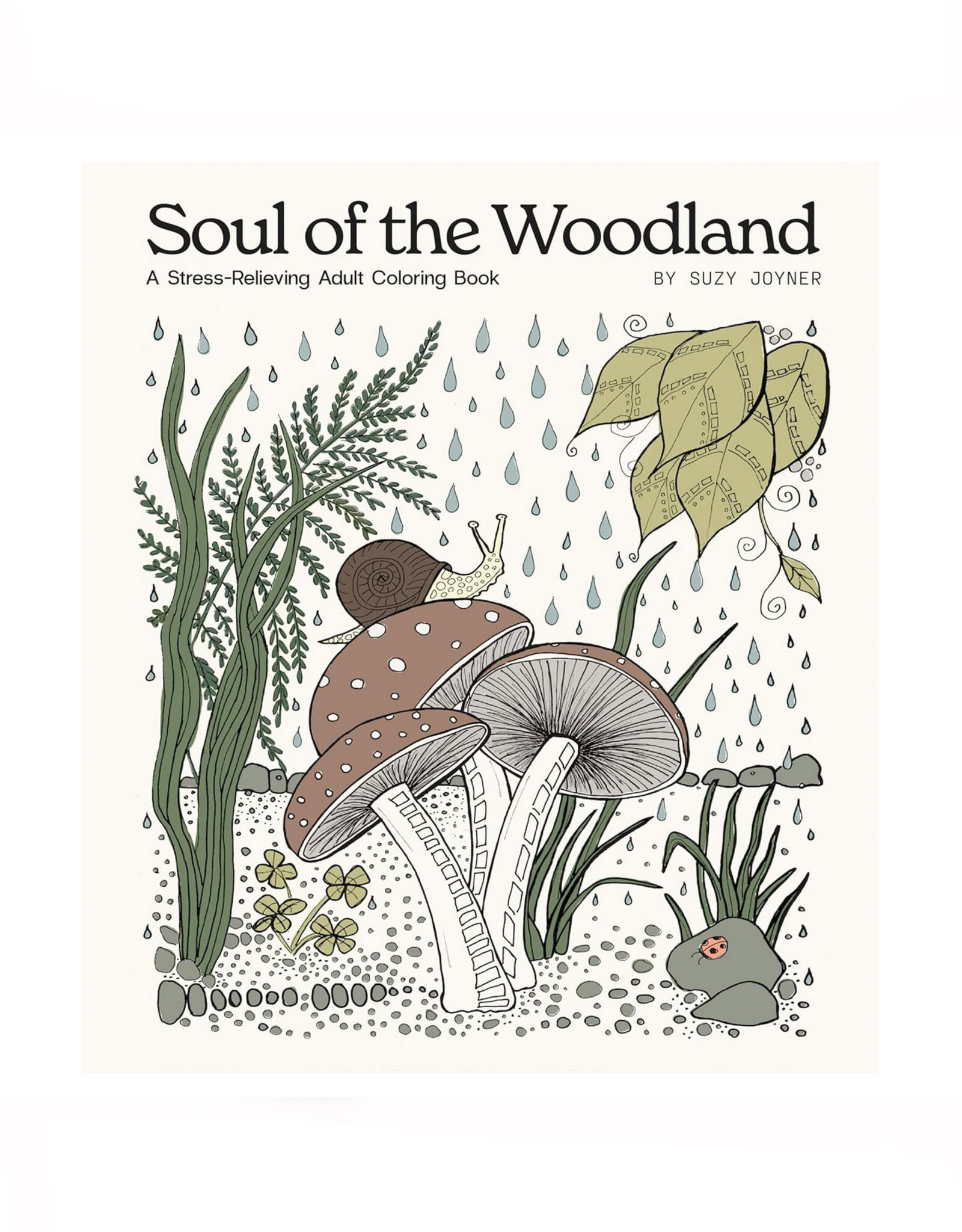 Soul of the Woodland: A Stress Relieving Adult Coloring Book
