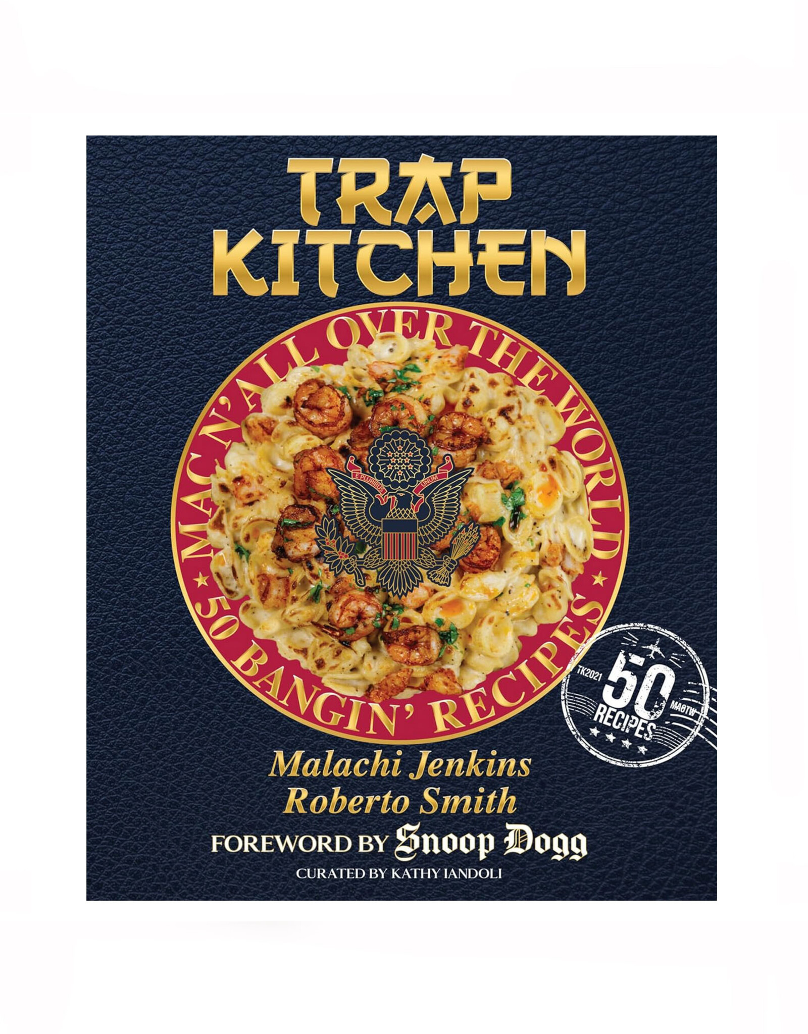 Trap Kitchen: Mac N' All Over The World