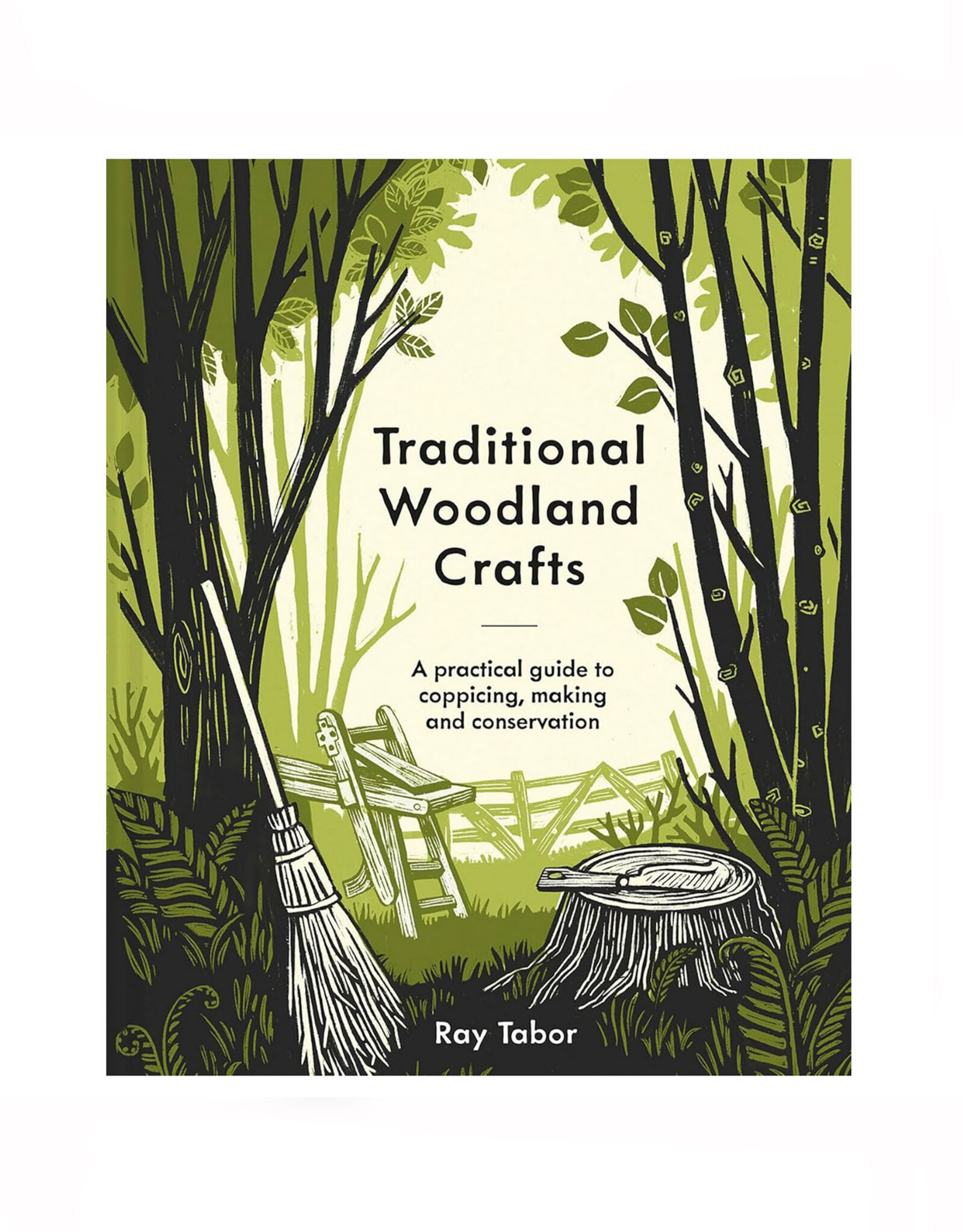 Traditional Woodland Crafts New Edition