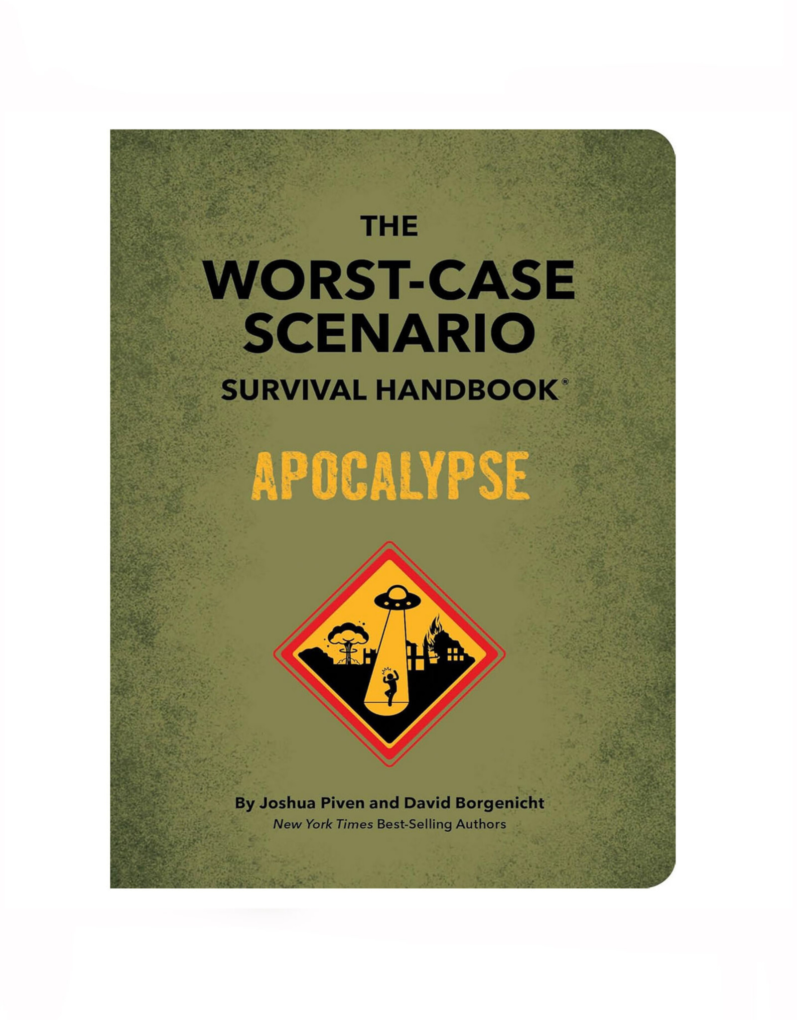The Worst-Case Scenario Survival Handbook: Apocalypse