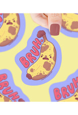 Bruh Banana Sticker