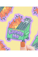 Dumpster Fire Literally Me Raccoon Sticker