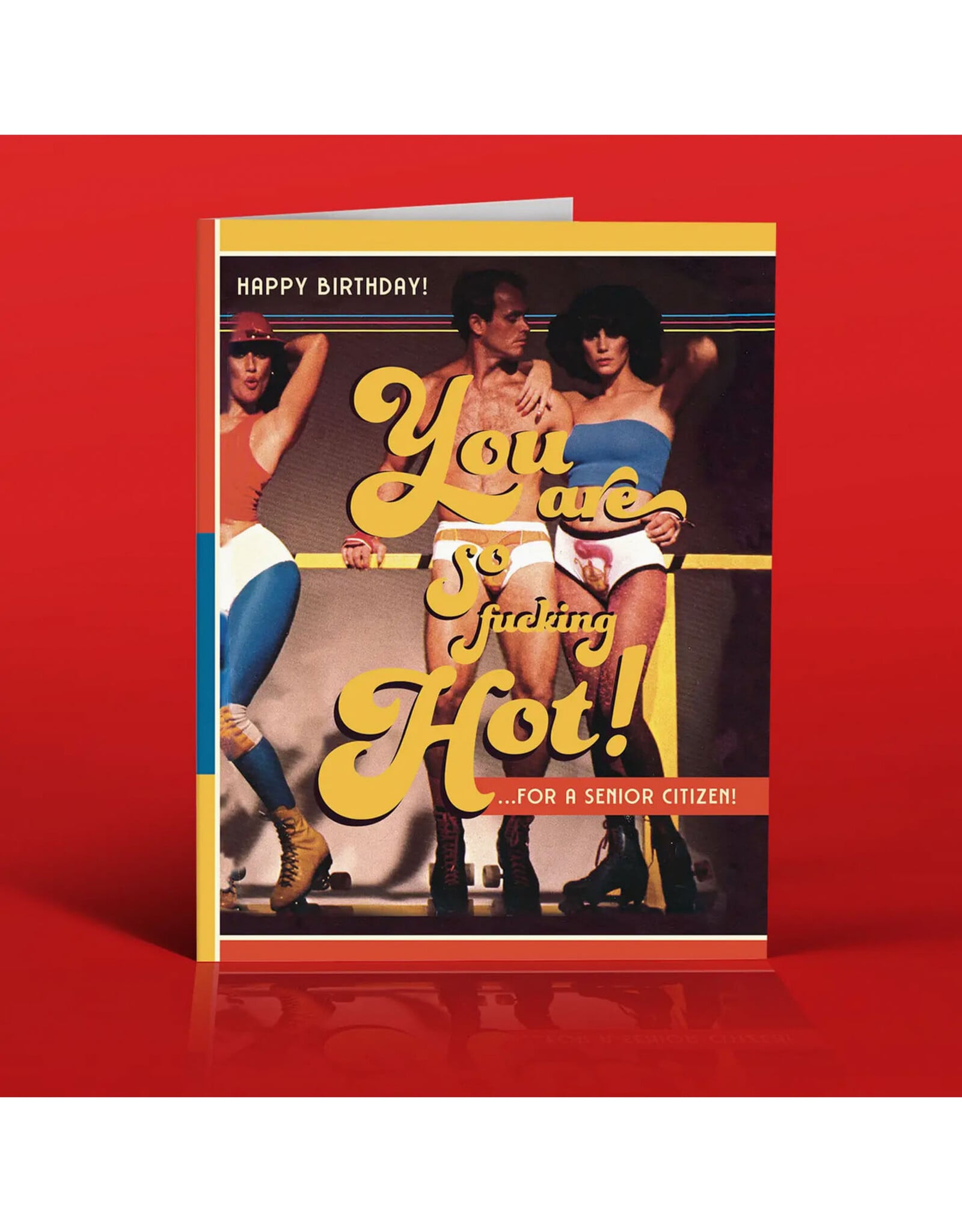 Hot For A Senior Citizen Birthday Greeting Card