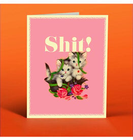 Shit! Kittens! Greeting Card