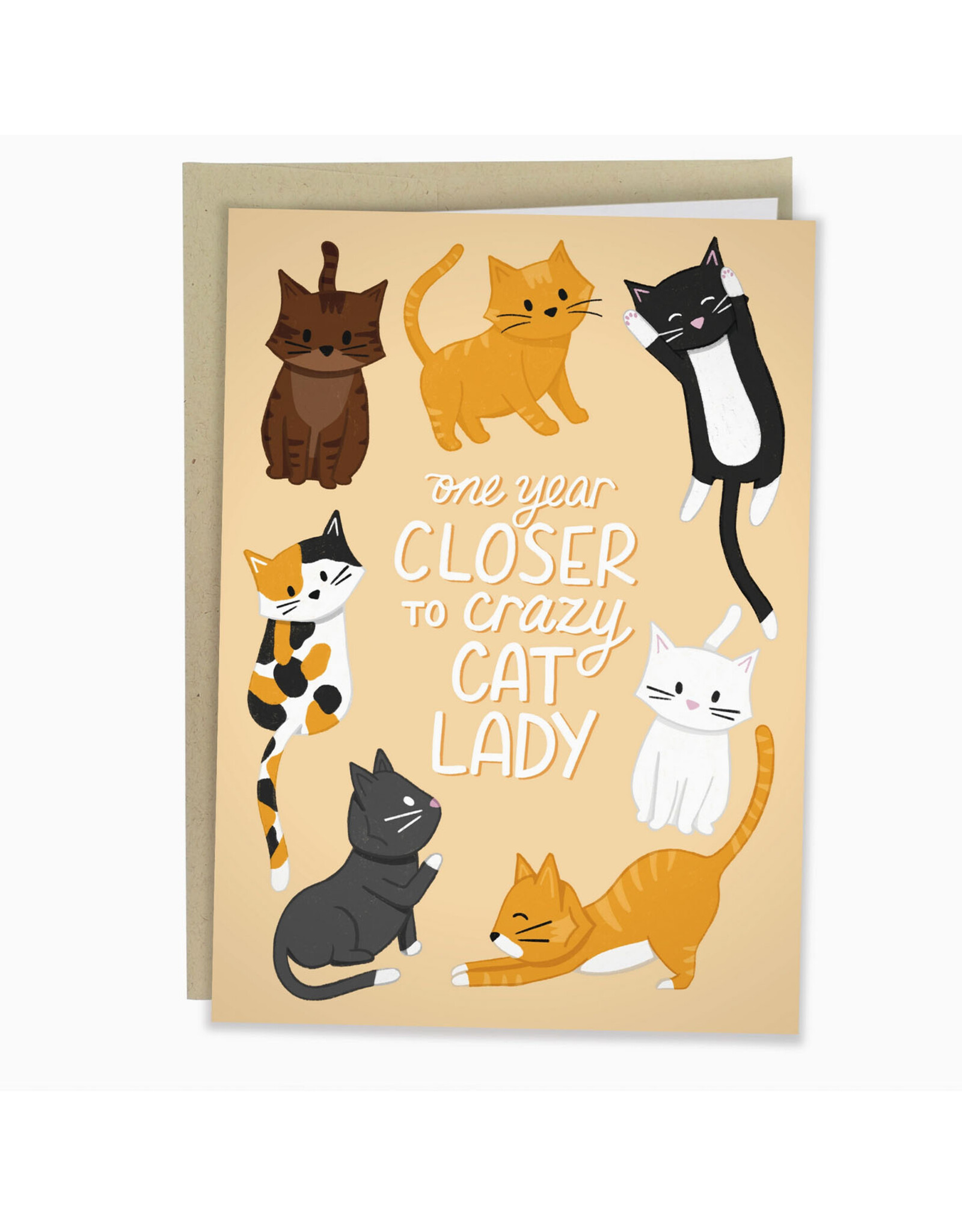 Closer Crazy Cat Lady Birthday Greeting Card
