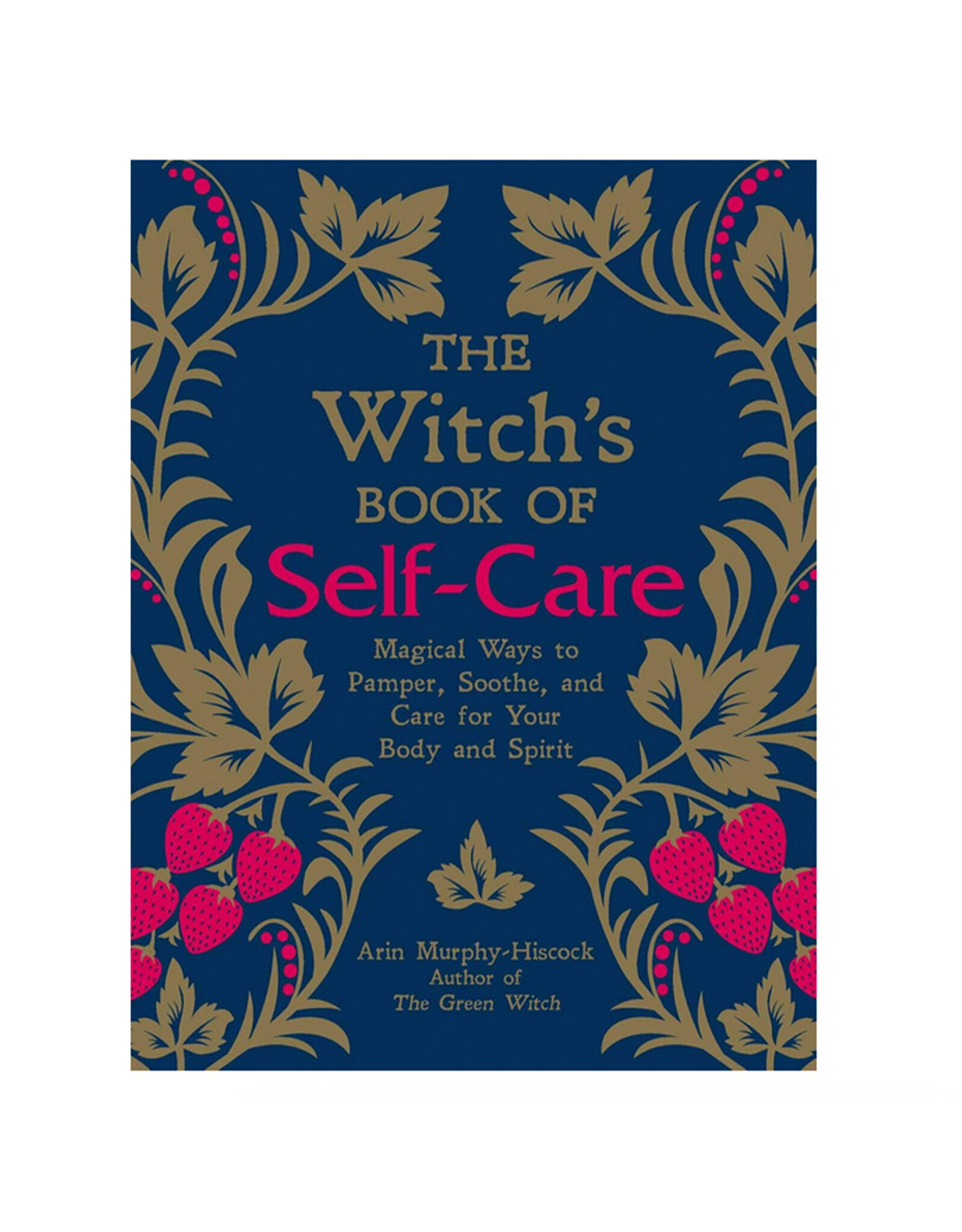 The Witch's Book of Self-Care