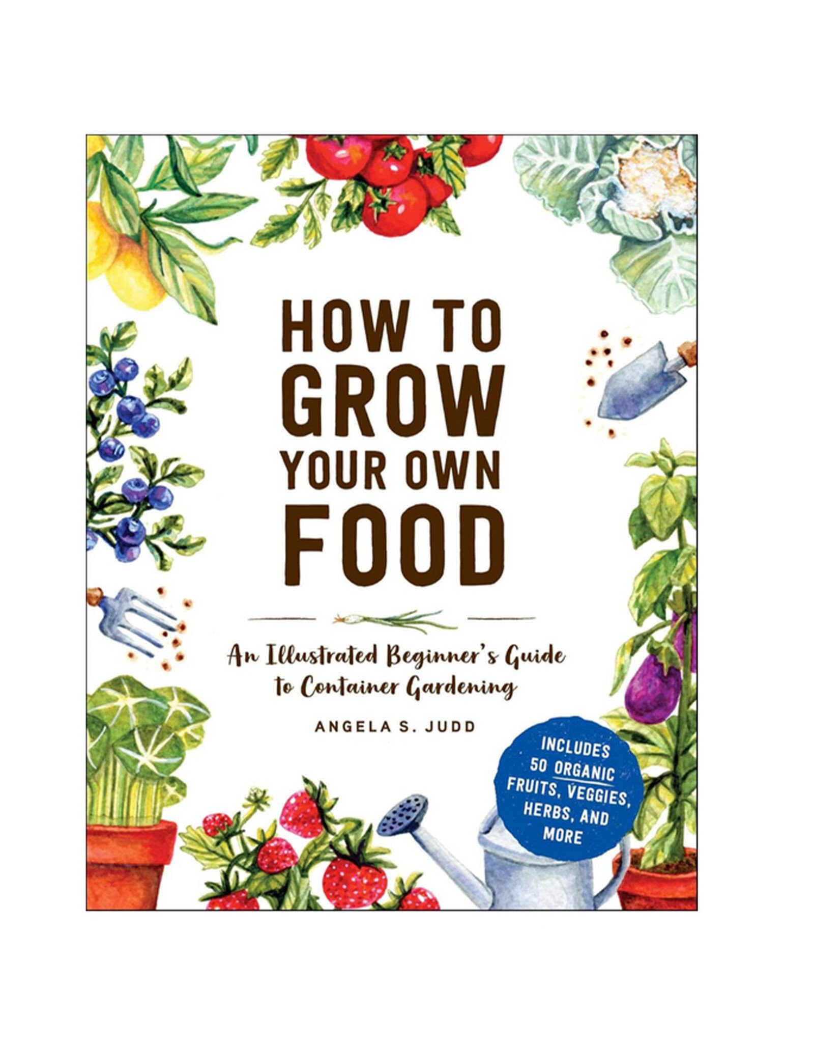 How to Grow Your Own Food