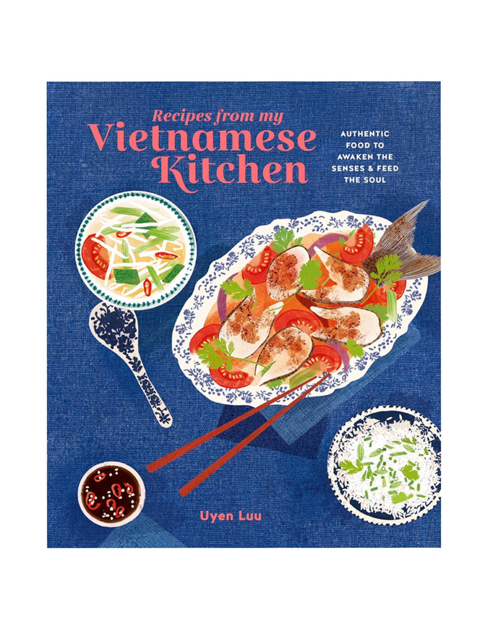 Recipes from My Vietnamese Kitchen