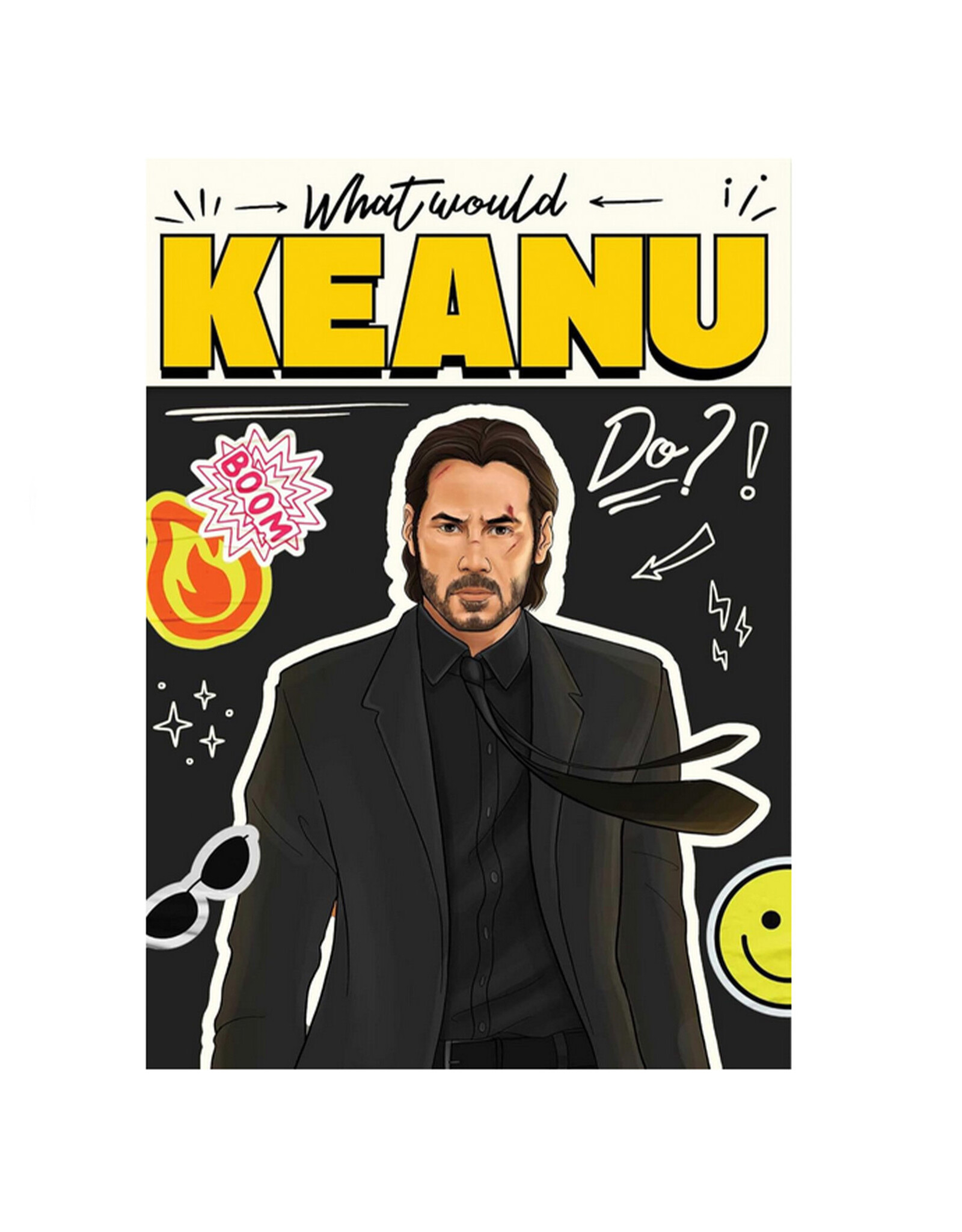 What Would Keanu Do?