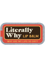 Literally Why Lip Balm