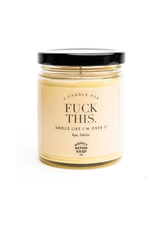 A Candle For Fuck This A Candle For Fuck This