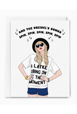 Dreidel's Gonna Spin Taylor Swift Greeting Card Dreidel's Gonna Spin Taylor Swift Greeting Card