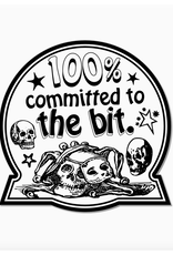 Committed To the Bit Sticker