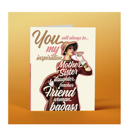 You Will Always Be My Inspiration Mom Greeting Card