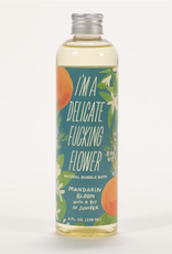 I'm a Delicate Fucking Flower Bubble Bath - Mandarin Bloom*