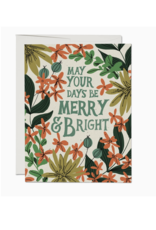 May Your Days Be Merry & Bright Holiday Greeting Card