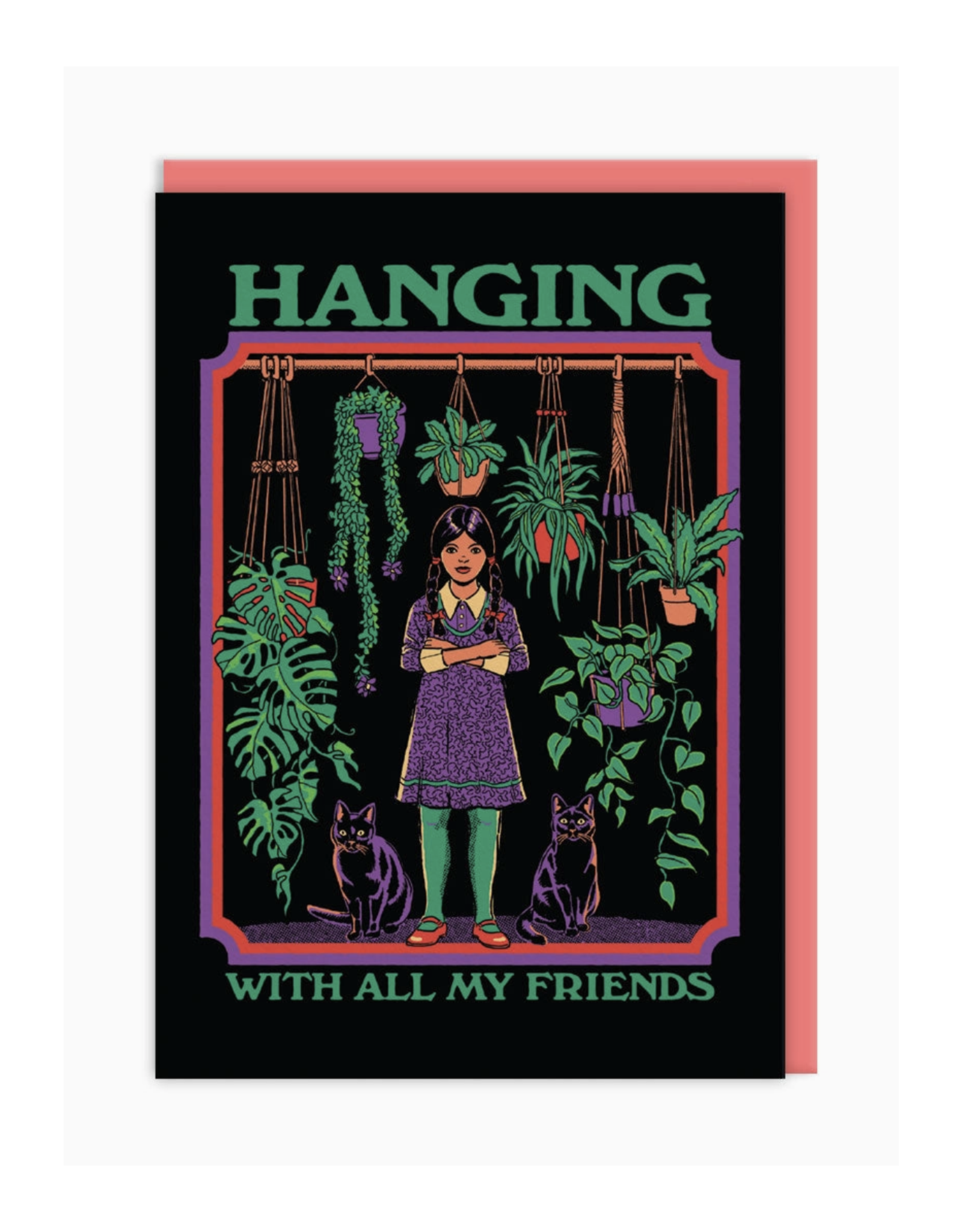 Hanging With All My Friends Plants Greeting Card