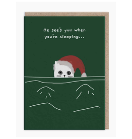 Cat Sees You When You're Sleeping Greeting Card
