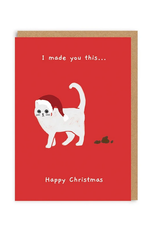 I Made You This Christmas Cat Greeting Card