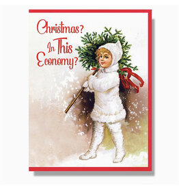 Christmas? In This Economy? Holiday Card