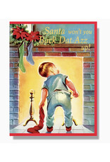 Santa Back Dat Azz Up! Holiday Card Santa Back Dat Azz Up! Holiday Card