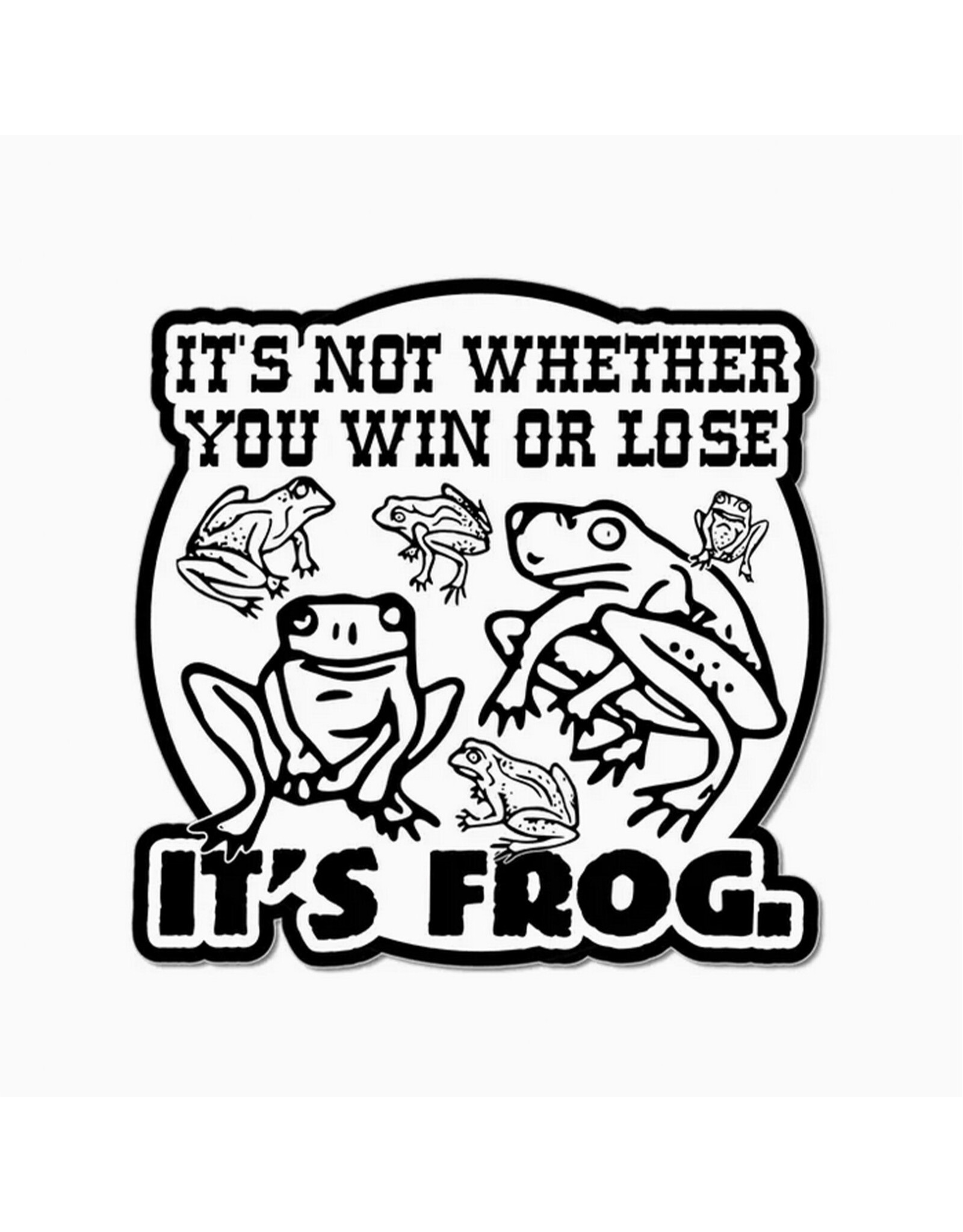It's Frog Die Cut Sticker