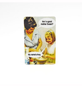 Am I A Good Mother? Magnet