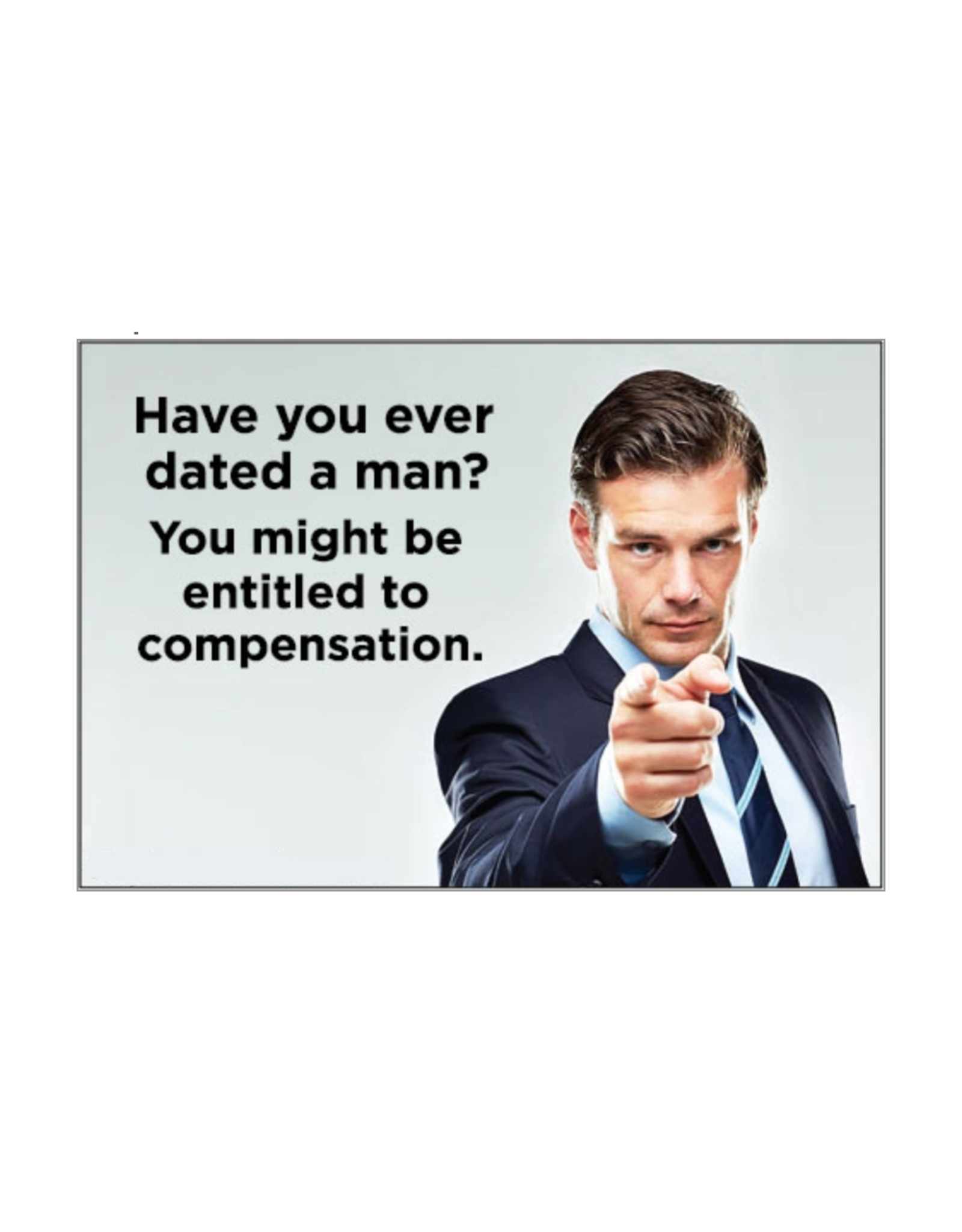 Entitled to Compensation Magnet