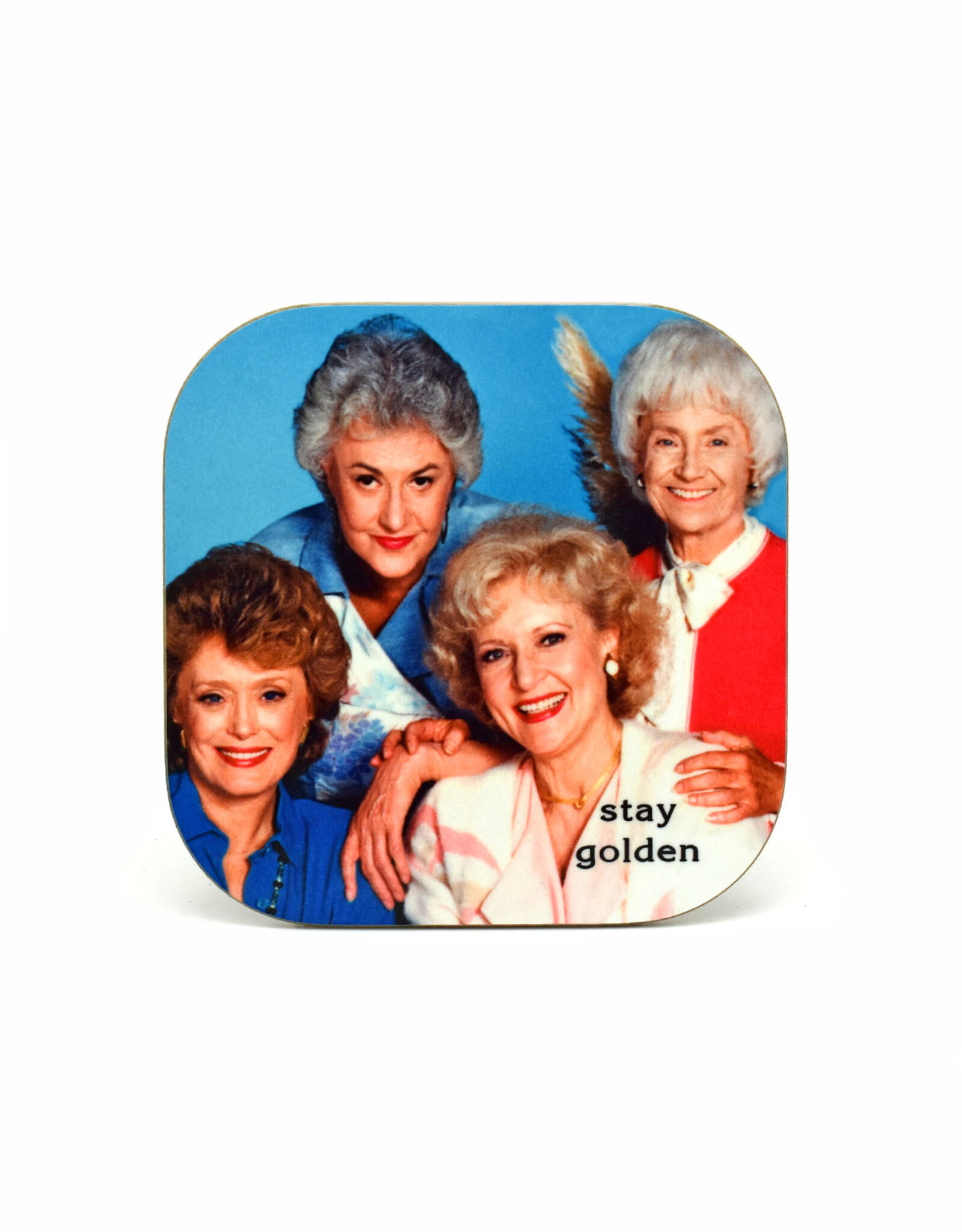 Golden Girls "Stay Golden" Coaster (Blue)