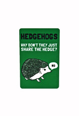 Share the Hedge Hedgehogs Magnet