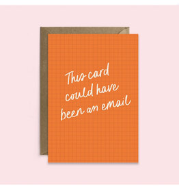 Could Have Been an Email Greeting Card