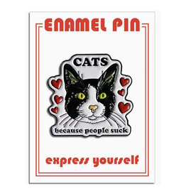 Cats Because People Suck Enamel Pin
