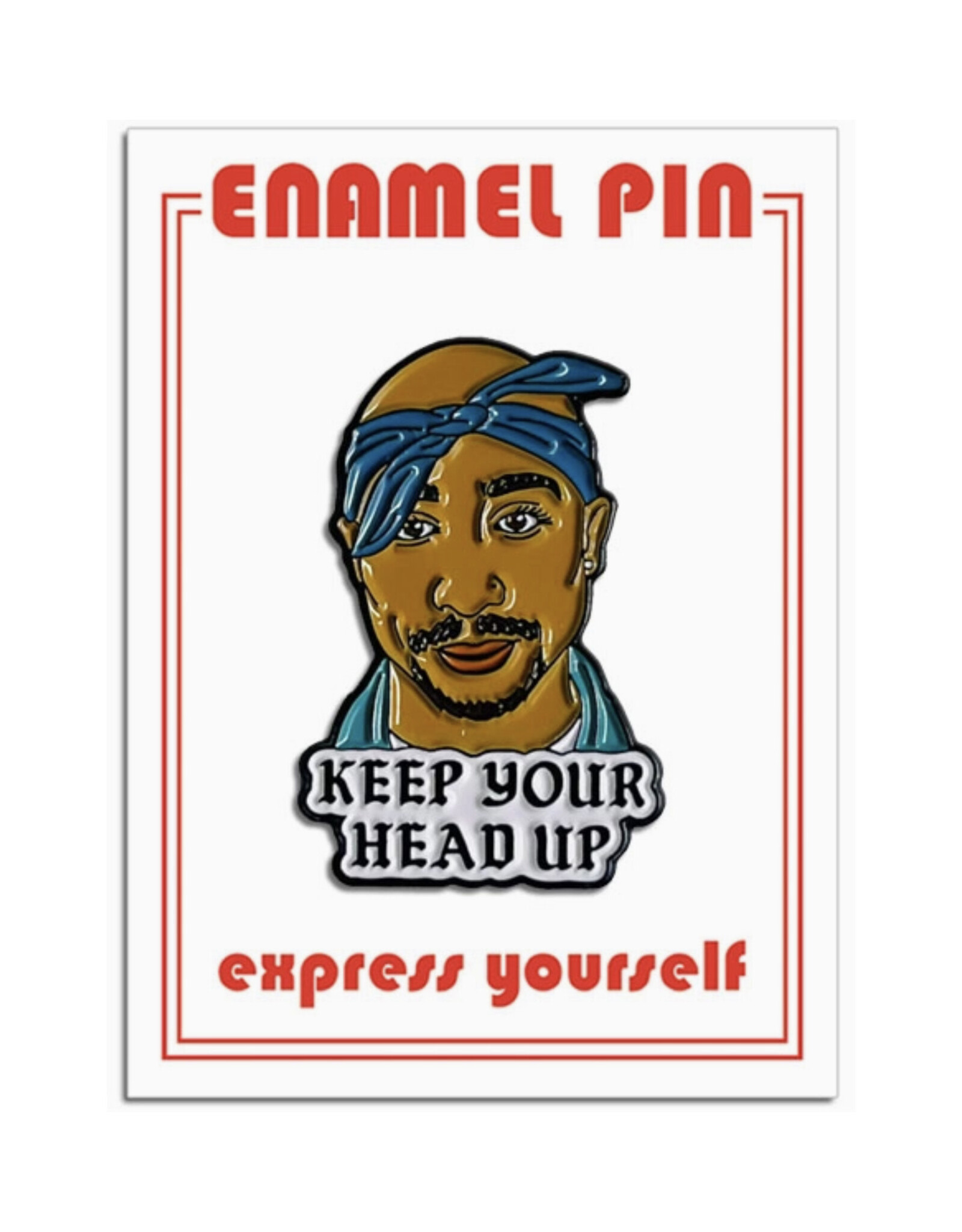 Tupac Keep Your Head Up Enamel Pin