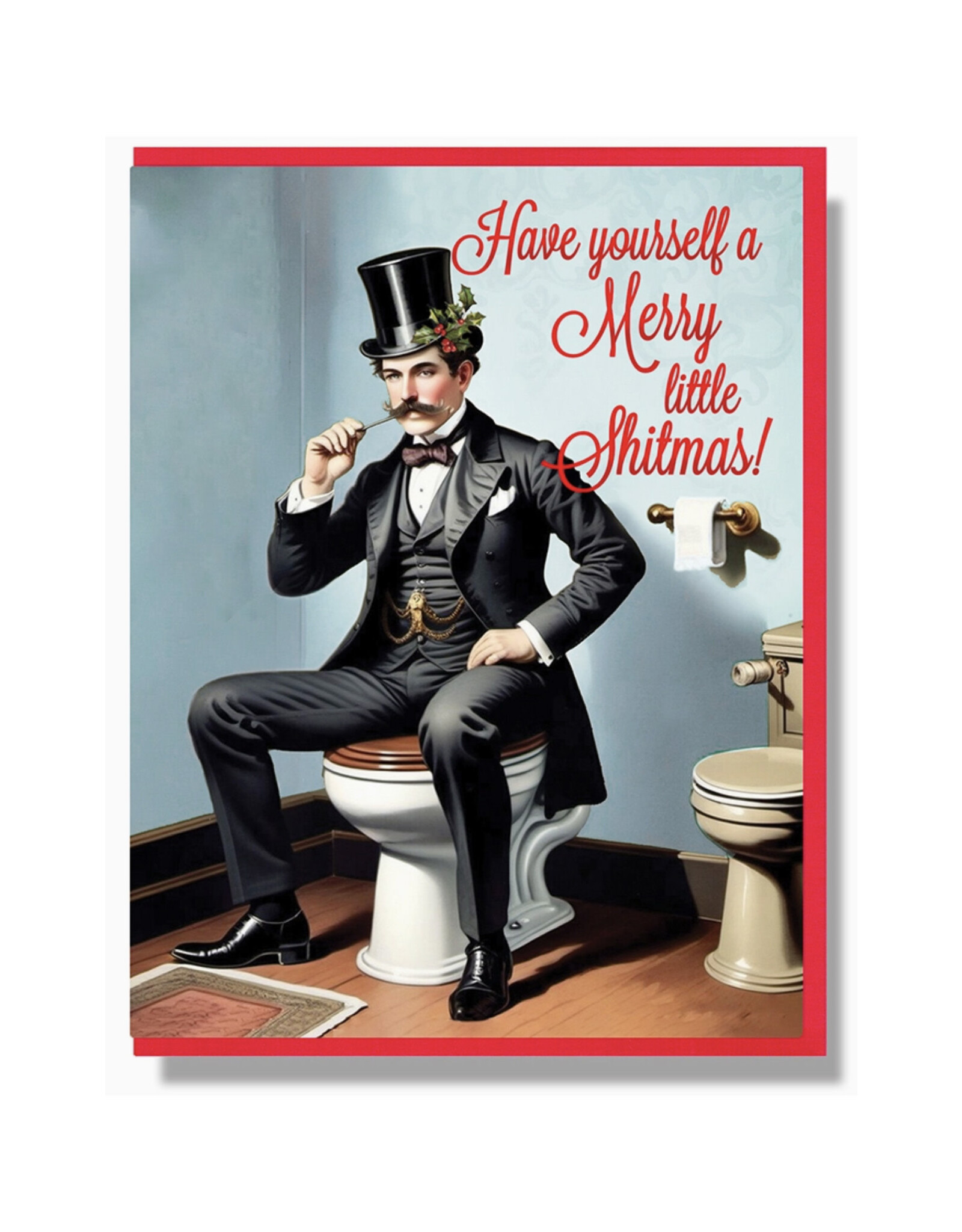 Have Yourself a Merry Little Shitmas Greeting Card