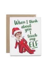 Touch My Elf Greeting Card