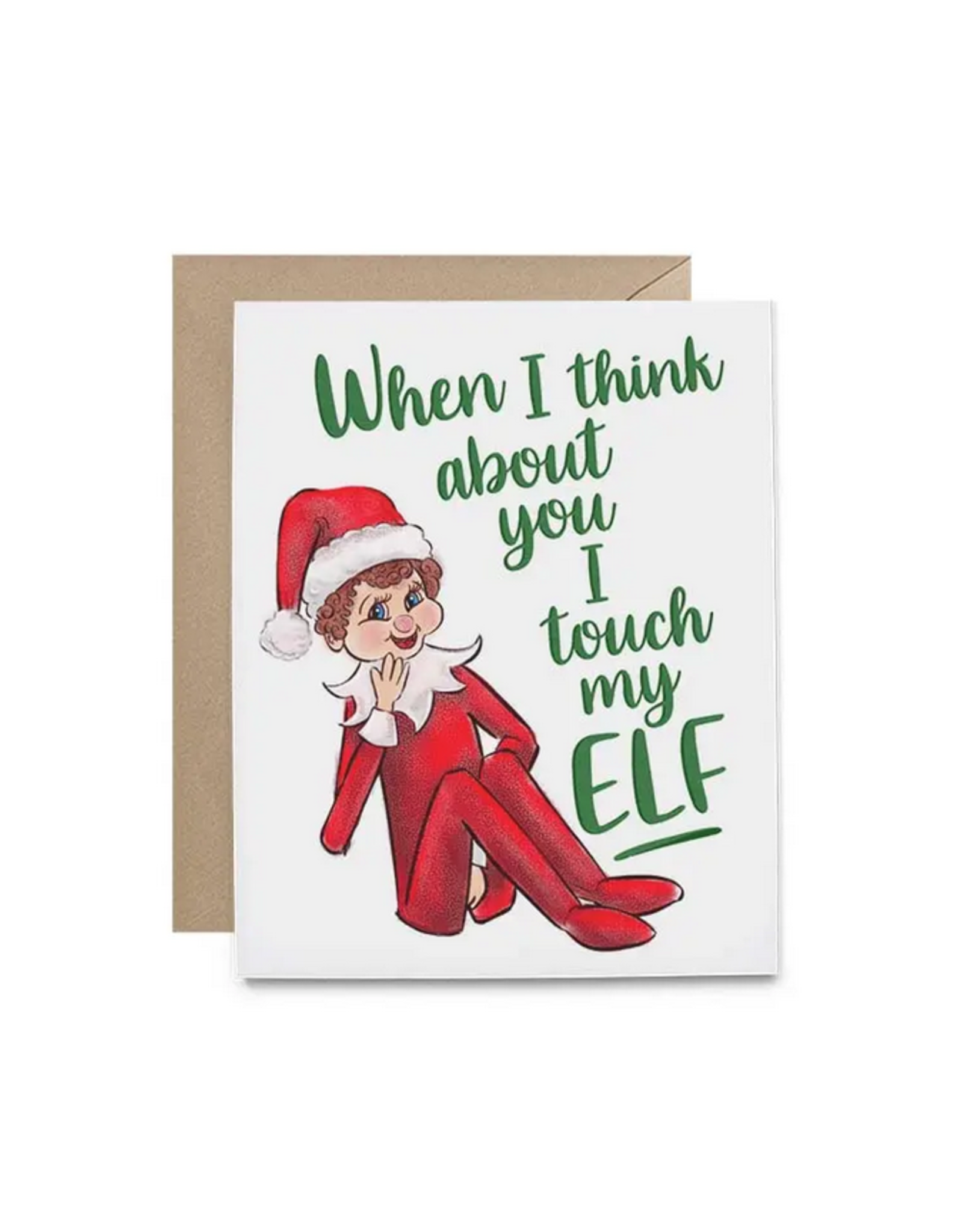 Touch My Elf Greeting Card