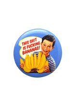 Fucking Bananas Button