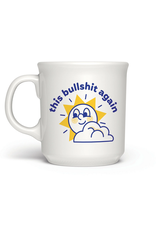 This Bullshit Again Mug
