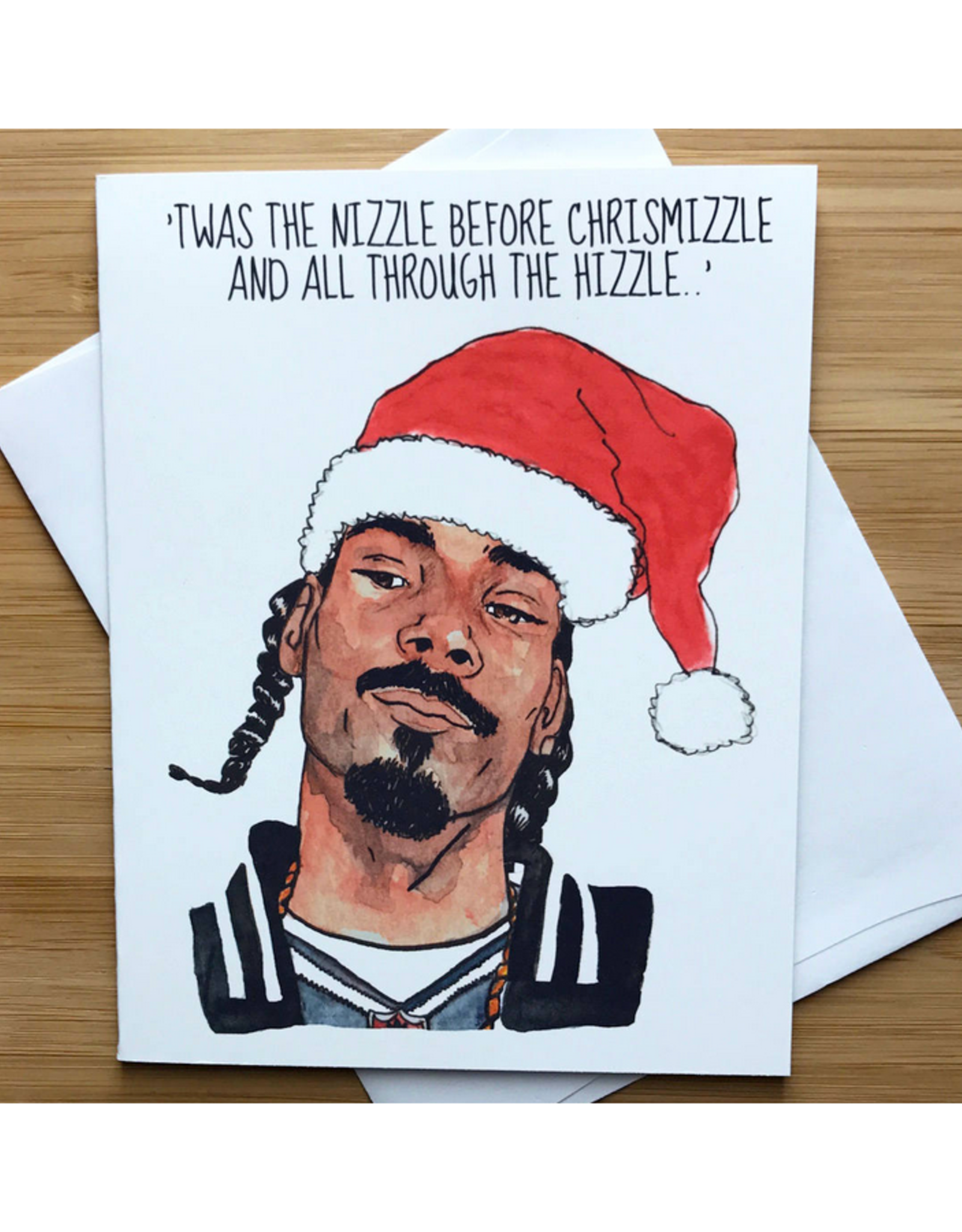 Nizzle Before Chrismizzle (Snoop) Greeting Card
