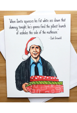 Jolliest Bunch of Assholes (Clark Griswold) Greeting Card Jolliest Bunch of Assholes (Clark Griswold) Greeting Card