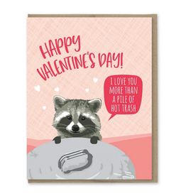 Happy Valentine's Day Hot Trash Greeting Card