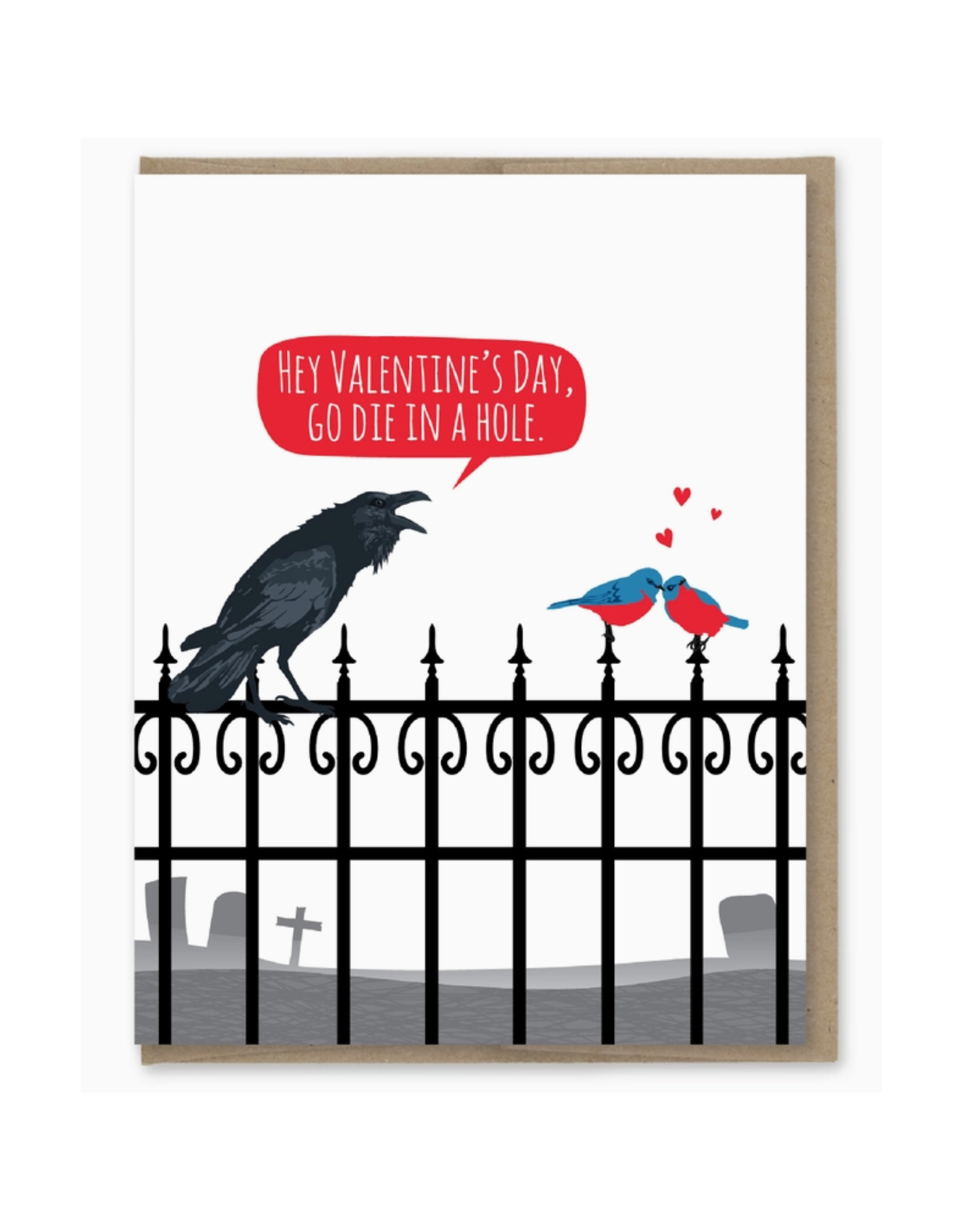 Go Die Valentine's Day Greeting Card