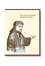 Pull My Finger Greeting Card
