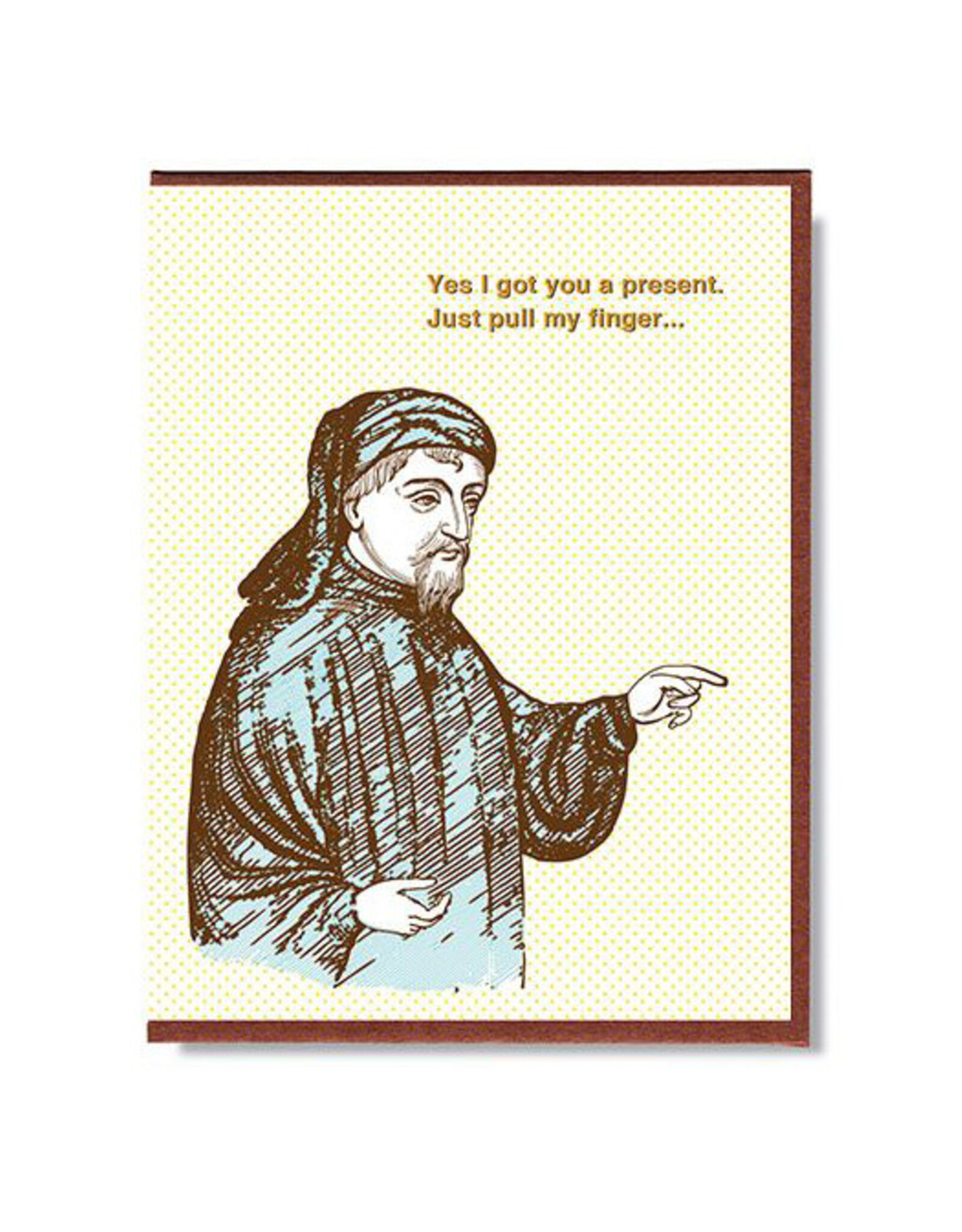 Pull My Finger Greeting Card