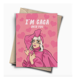 I'm Gaga Over You Greeting Card